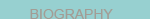 Biography